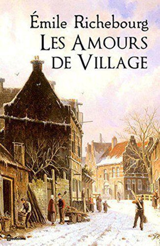 Les Amours de Village