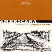 Americana: Tribute to Johnny Cash