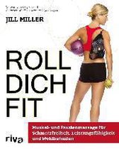 Roll dich fit