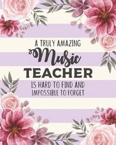 A Truly Amazing Music Teacher Is Hard To Find And Impossible To Forget