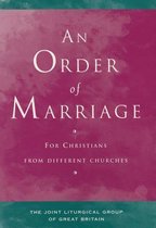 An Order of Marriage