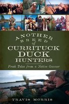 Another Breed of Currituck Duck Hunters