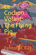 Le Cochon Volant