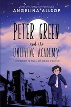 Peter Green and the Unliving Academy