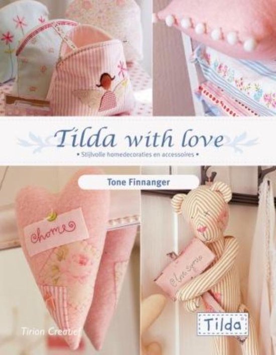 Cover van het boek 'Tilda with love' van Tone Finnanger