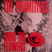 Primitives - Thru The Flowers (7" Vinyl Single) (Coloured Vinyl)