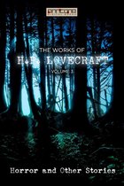 The Works of H. P. Lovecraft 3 - The Works of H.P. Lovecraft Vol. III - Horror & Other Stories