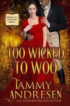 Chronicles of a Bluestocking 1 - Too Wicked to Woo