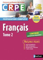 Concours professeur des écoles préparation à l'épreuve 2 - Français - Tome 2 - Ecrit 2020 - Préparation complète - CRPE