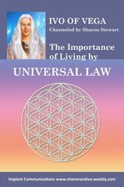 Ivo on the Importance of Living by Universal Law