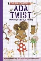The Questioneers 2 - Ada Twist and the Perilous Pants