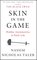 Skin in the Game Hidden Asymmetries in Daily Life Incerto