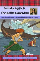 Introducing Mr. B. The Battle Collection