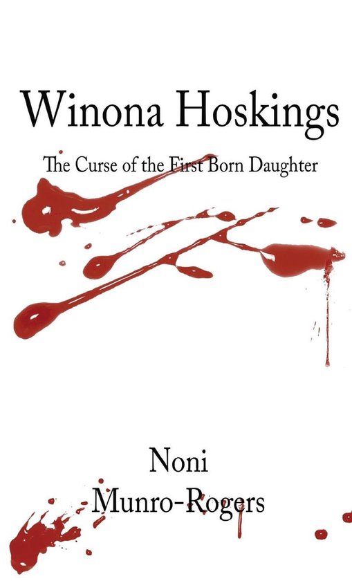 Winona Hoskings - The Curse of the First-Born Daughter - cover