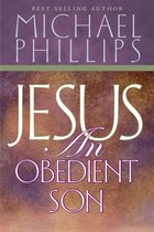Jesus, an Obedient Son