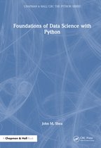 Chapman & Hall/CRC The Python Series- Foundations of Data Science with Python