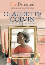 She Persisted Claudette Colvin