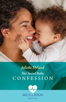 Hope Hospital Surgeons 2 - Her Secret Baby Confession (Hope Hospital Surgeons, Book 2) (Mills & Boon Medical)