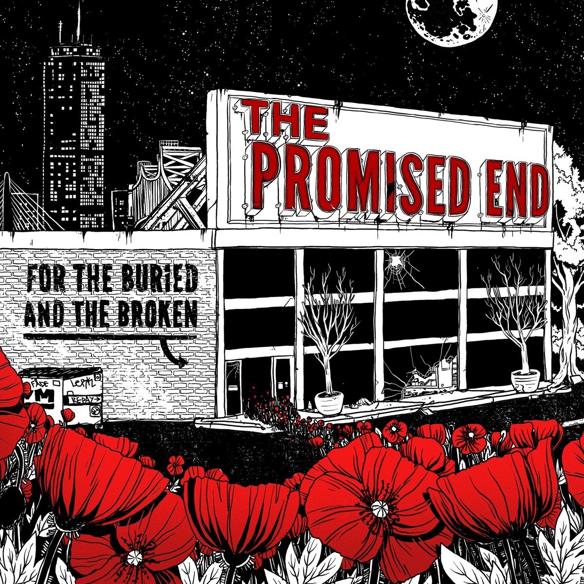 Promised End - For The Buried And The Broken (LP)