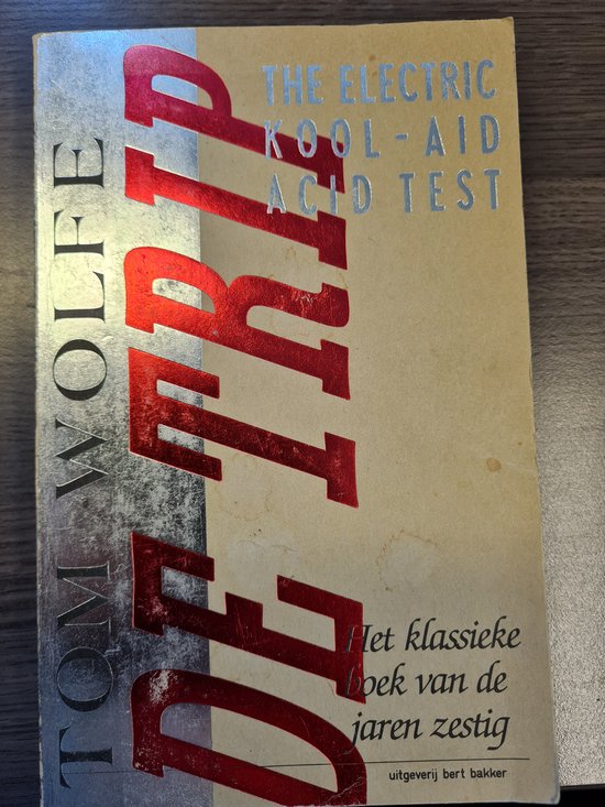 9789060199374 - De Trip - The Electric Kool-Aid Acid Test