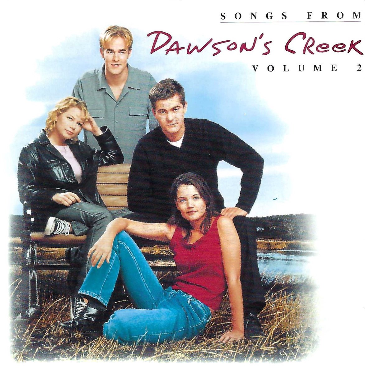 Songs From Dawson’s Creek - Volume 2