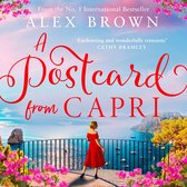 A Postcard from Capri: A sweeping, emotional, escapist romance from the internationally bestselling author of A POSTCARD FROM ITALY