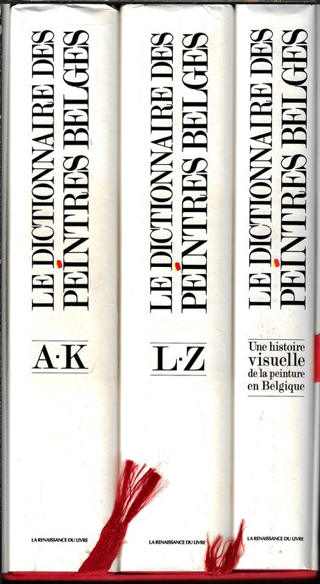 9782804120122 - Le dictionnaire des peintres Belges du XIVe siecIe a nos jours