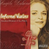 Angèle Dubeau & La Pietà - Infernal Violins (CD)