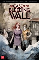 The Case of the Bleeding Wall - The Case of the Bleeding Wall