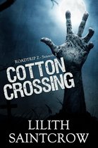 Roadtrip Z 1 - Cotton Crossing