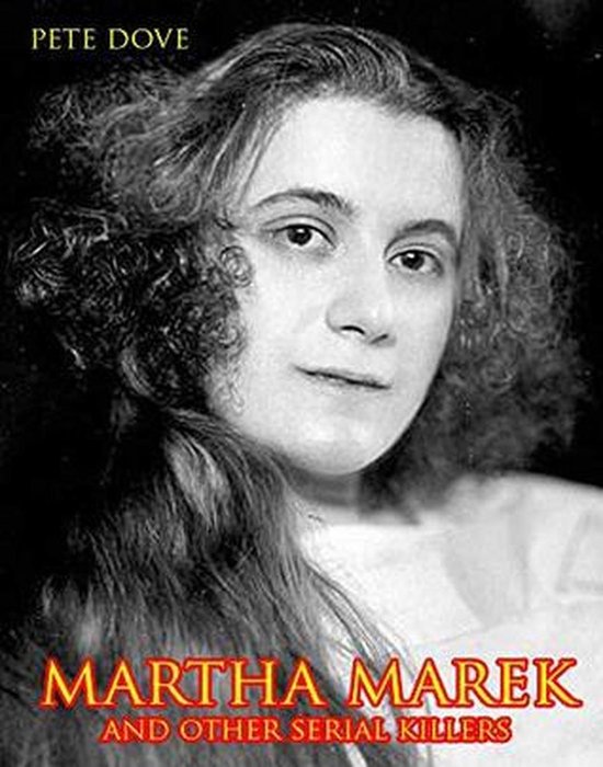 Martha Marek And Other Female Serial Killers - cover