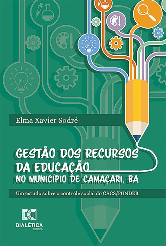 Gestão dos recursos da educação no Município de Camaçar ... - cover