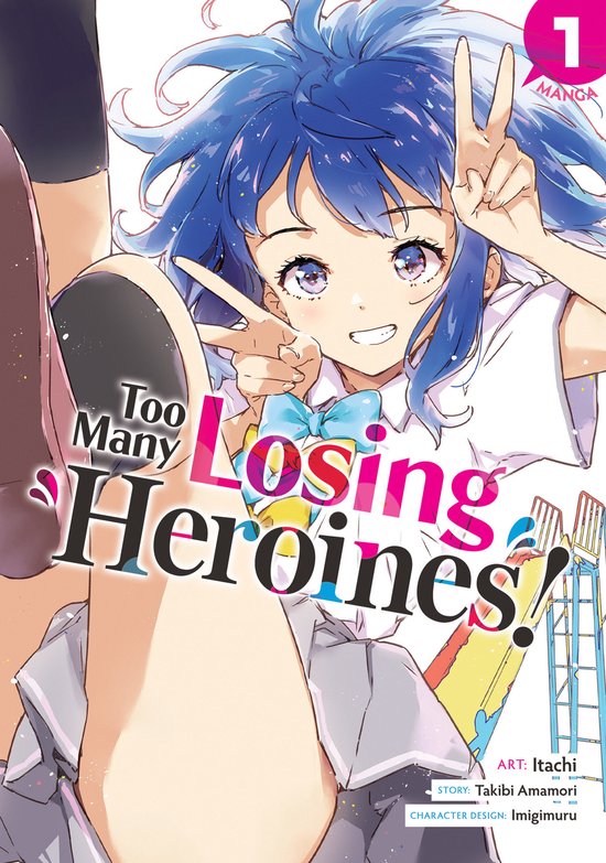 Too Many Losing Heroines! (Manga)- Too Many Losing Heroines! (Manga) Vol. 1