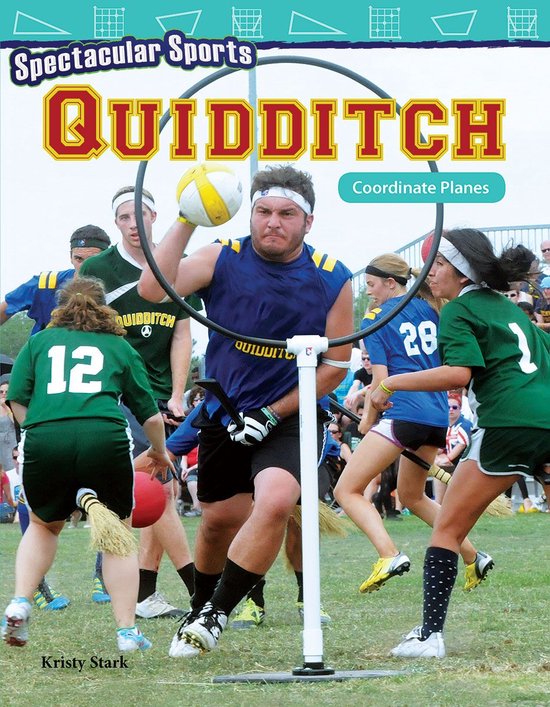 Mathematics in the Real World - Spectacular Sports: Quidditch