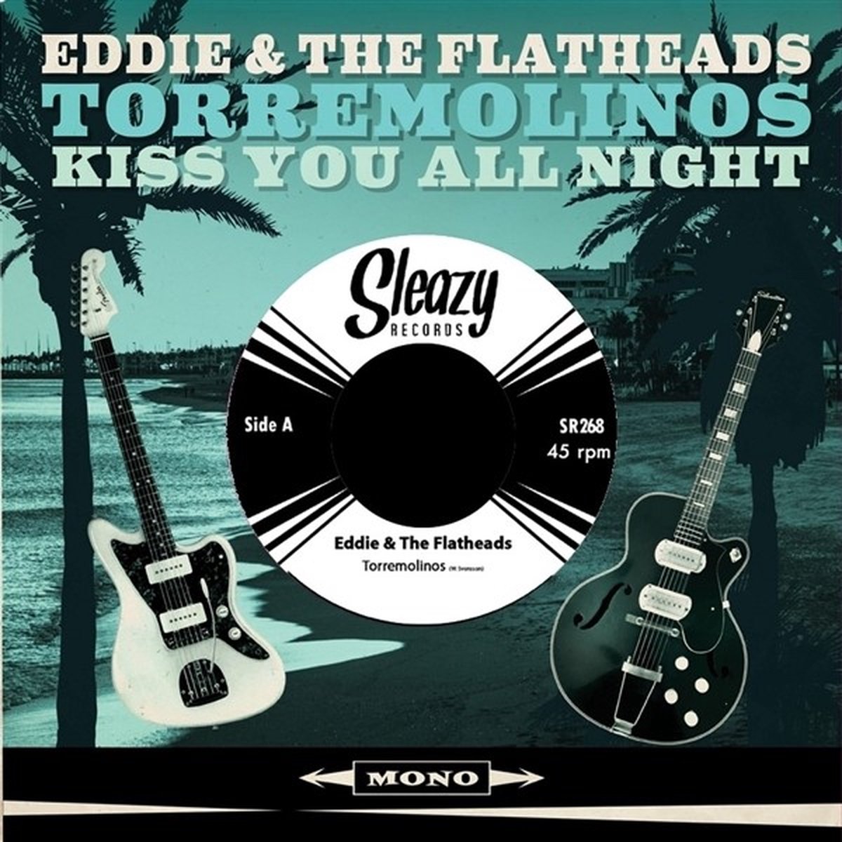 Eddie & The Flatheads - Torremolinos (7" Single)