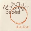 The Chris McGregor Septet - Up To Earth (CD)