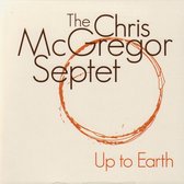 The Chris McGregor Septet - Up To Earth (CD)