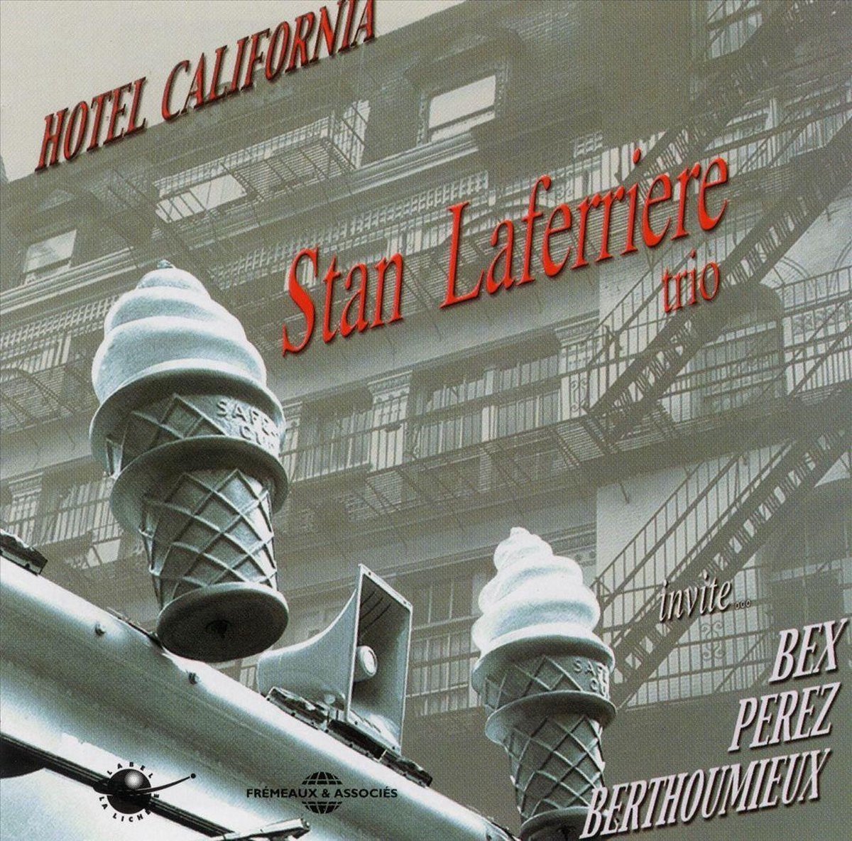 Stan Laferrière Trio - Hotel California (CD)