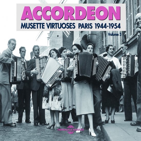 Various Artists - Accordéon Musette Virtuoses Paris 1944-1954 Volume 3 (2 CD)