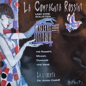 La Liberta - La Compagnia Rossini und ihre Solisten