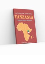 Exploring the Wonders of Tanzania: A Singular Planet Experience