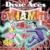 Dixie Aces – Dynamite - Cd Album