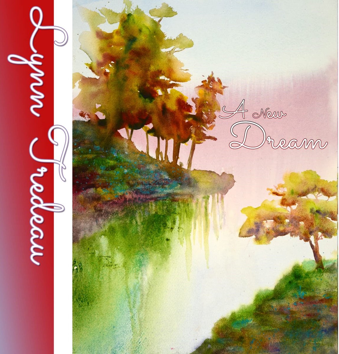 Lynn Tredeau - A New Dream (CD)