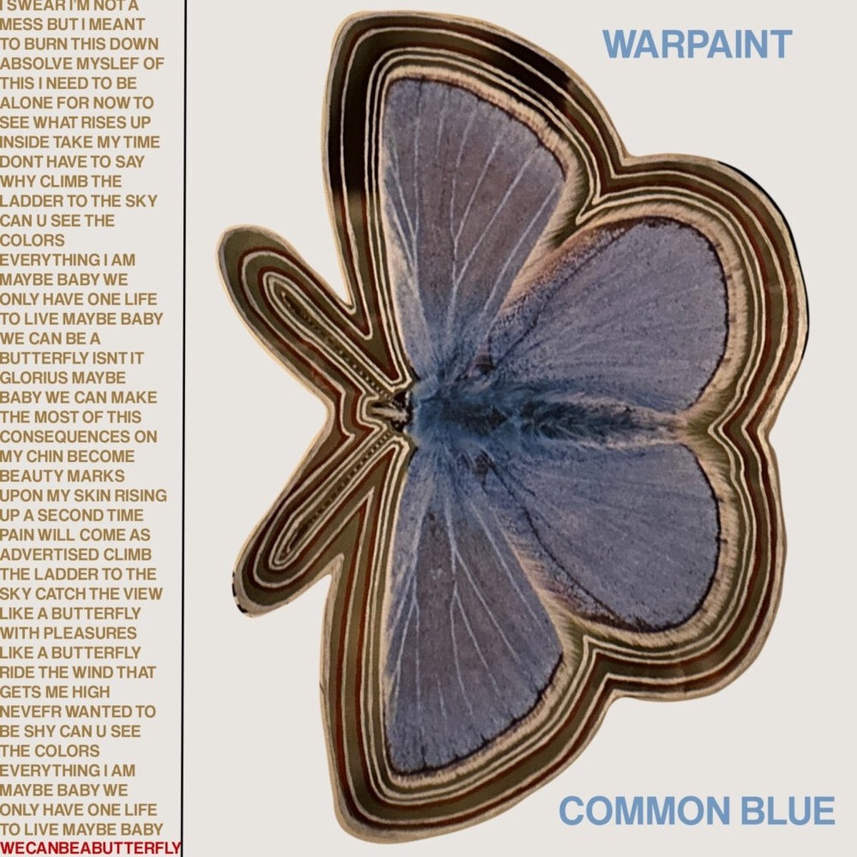 Warpaint - Common Blue (7" Vinyl Single) (Coloured Vinyl)