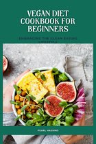 Vegan diet cookbook for beginners