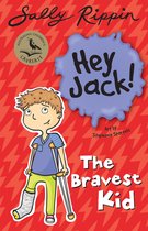 Hey Jack! 15 - The Bravest Kid