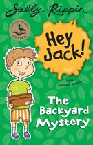 Hey Jack! 21 - The Backyard Mystery