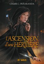 L'Ascension d'une héritière (e-book) - Tome 01