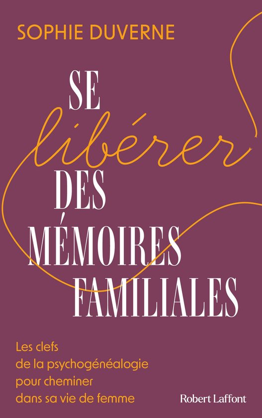Se libérer des mémoires familiales - cover