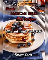 Classic American dishes and recipes